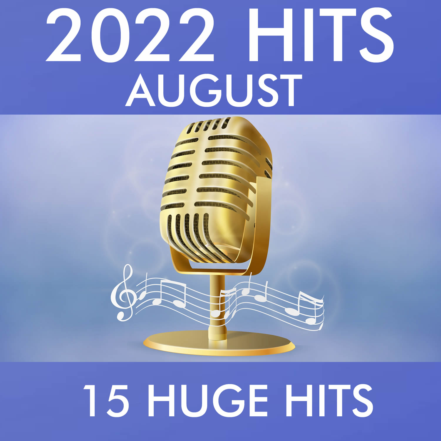 The 2022 August Karaoke Hits - 15 Hits